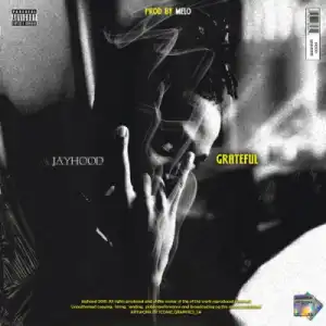 Jayhood - Grateful